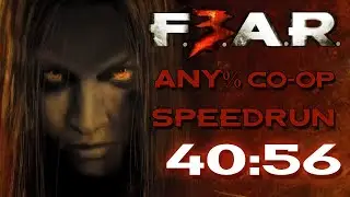 F.E.A.R. 3 - Any% Co-op Speedrun - 40:56 [WR]