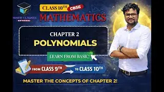 Class 10 I Maths | Chapter 2 – Polynomials (Part-2) | Exercise 2.2 | CBSE