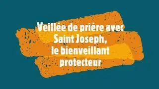 veill&eacute;e saint Joseph