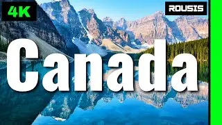 Canada 4K Relaxation Film With Drone [Aerial View]