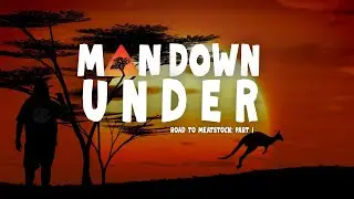 Man Down Under: Part I | The Epic Hurricane & Flooded Road To Meatstock