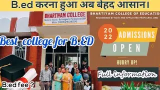 Bhartiyam College of Education | B.Ed Admission Open in 2022! limited seats hurry up #crsu #haryana