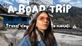 Vacation vlog: Best Summer Getaway to Manali | April Diaries | Travel vlog