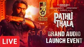 LIVE: Pathu Thala Audio Launch Event | A.R.Rahman | Silambarasan TR