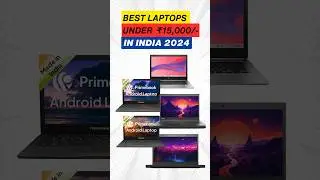 Best Laptops Under ₹15,000 in India 2024 - Top Budget Picks! | Lenovo, HP, Primebook