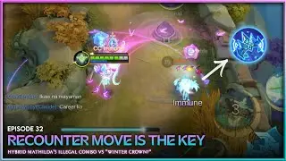 RECOUNTER MOVE IS THE KEY (Hybrid Mathilda's Illegal Combo vs Winter Crown?