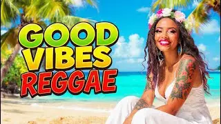 ISLAND REGGAE LIVE STREAM 🌞 Happy Tropical Vibes & Chill Playlist