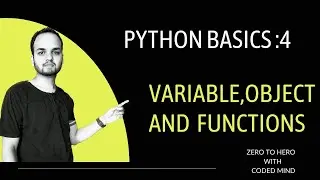 Python for Data Science part - 4 || variables, function and objects