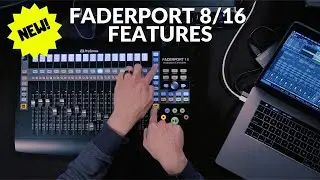 Новые функции FaderPort 8 и FaderPort 16, включая усиление канала, микс Cue и элементы управления плагинами!