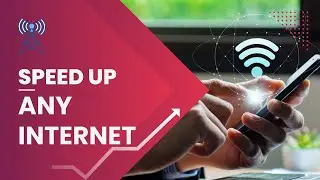 Speed up any internet ! Follow these simple steps and get the best internet speed.
