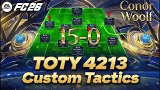 15-0 with THIS 4213 TOTY Custom Tactics! (Best in FC 26?)