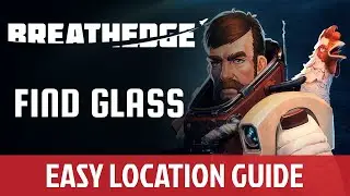 Glass Location Breathedge -  (WITHOUT SUIT UPGRADES)