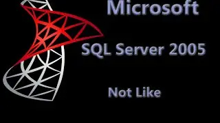 SQL Server 2005 Lesson 1 - NOT LIKE