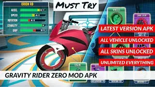 Gravity Rider Zero MOD APK 2020,  All Vehicle and Skins Unlocked, Best 3D Bike Racing Games Ever.