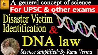 DNA law and Disaster Victim Identification | For UPSC & other exams preparation | Explained in Hindi