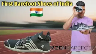 India's First Barefoot Shoes | Zen Barefoot