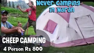 Never Camping in Naran HBT 3 Butakundi Cheep Camping site vailee
