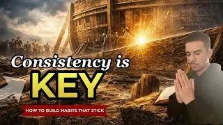 Consistency is Key: How to Build Habits That Stick