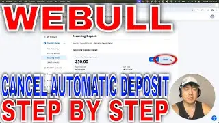 ✅ How To Cancel Recurring Automatic Deposit In Webull 🔴