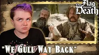 HE'S INFURIATING!!!~ Our Flag Means Death 1x08 "We Gull Way Back" REACTION!
