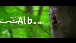 Unsere Alb - Teaser-Trailer #1