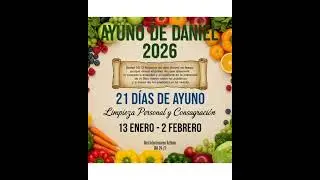 Ayuno de Daniel 2026 | Cuando el cuerpo se rinde - Prof Esther Eugene