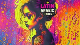 Latin +Arabic  Fusion House  🌴🔥 | Deep Desert Vibes &bull; Ibiza Summer Party Music |RnB Music - Elia Rae