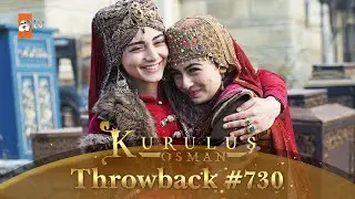 Kurulus Osman Urdu | Throwback #730