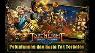 Torchlight server indonesia - Android action-RPG (indonesia)