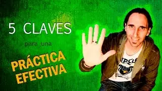 5 Claves Para Hacer Tu Práctica De Guitarra Más Efectiva por Mario Freiria TCDG