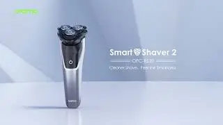 Cleaner Shave, Feel the Smoothness | oraimo SmartShaver 2