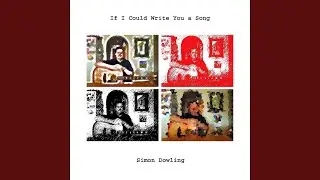 If I Could Write You a Song