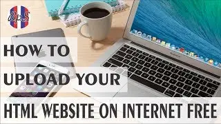 How To Upload Your HTML Website on Internet FREE || BPS