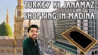 Memory Form | Turkey aur Saudia Janamaz | Shopping in Madina