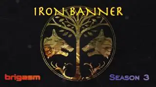 Destiny 2: Iron Banner - Season 3