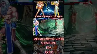 SAILORMOON VENUS VS ZEUS #mugenpc #anime #naruto
