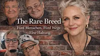 The Rare Breed &ndash; Die besondere Art Mensch | F&uuml;nf Menschen. F&uuml;nf Wege. Eine Haltung.