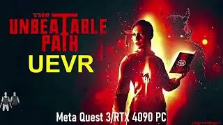 THE UNBEATABLE PATH in VR? Inside a Horror Game in a UEVR Mod - Meta Quest 3/RTX 4090 PC Live!