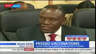 Health Cabinet Secretary Cleopa Mailu on missed vaccines and why it's a concern