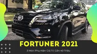 Phụ Kiện Fortuner 2021 | Camera 360 Độ Zestech, Cốp Điện, Bi Gầm