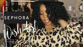 My High-End Makeup & Fragrance Sephora Wish-List 2020