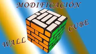 MODIFICACIÓN WALL CUBE | CUBOS DE RUBIK | ¿COMO HACER UN WALL CUBE? | FÁCIL