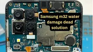 samsung m32 water damage ||samsung m32 dead solution