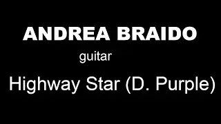 Highway Star (Deep Purple) played by Andrea Braido