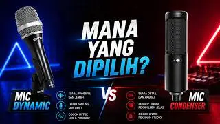 KALIAN HARUS TAU BEDANYA DYNAMIC & CONDENSER MIC !!!