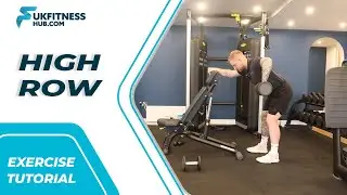 Exercise Tutorial: Dumbbell High Row