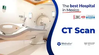The Best CT Scan & Preventive Center in Mexico | M&eacute;dica Sur Hospital