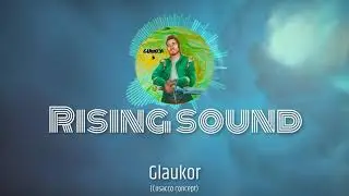 Glaukor - Rising Sound (Cosacco Concept)