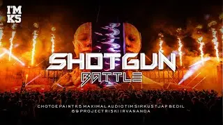 JINGLE K5 MAXIMAL FT CHOTOE PAINT | SHOTGUN BATTLE | 69 PROJECT | RISKI IRVANANDA