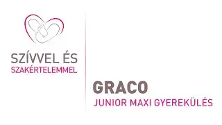 NAGYON SZERETJÜK | Graco Junior Maxi gyerekülés